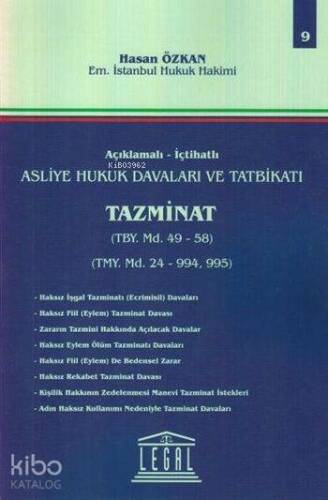 Tazminat (Cilt 9); Açıklamalı - İçtihatlı Asliye Hukuk Davaları ve Tatbikatı - 1