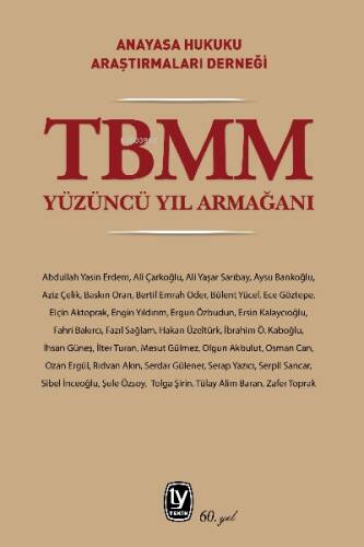 TBMM Yüzüncü Yıl Armağanı - 1