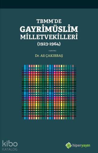 TBMM'de Gayrimüslim Milletvekilleri (1923- 1964) - 1