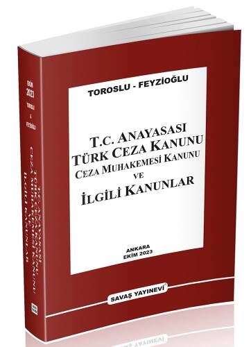 T.C. Anayasası Türk Ceza Kanunu Ceza Muhakemesi Kanunu ve İlgili Kanunlar - 1