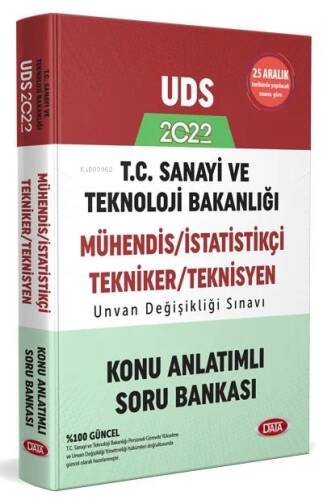 T.C. Sanayi ve Teknoloji Bakanlığı UDS Mühendis - İstatistik - Tekniker - Teknisyen Konu Anlatımlı Soru Bankası - 1