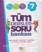 TDY Yayınları7. Sınıf Tüm Dersler Soru Bankası TDY - 1