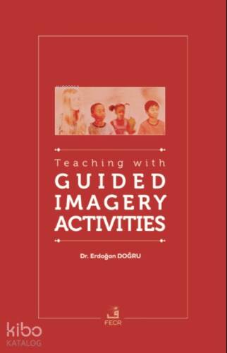 Teaching with Guided Imagery Activities - 1