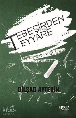 Tebeşirden Teyyare - 1