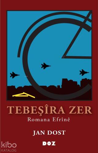 Tebeşîra Zer ;Romana Efrînê - 1