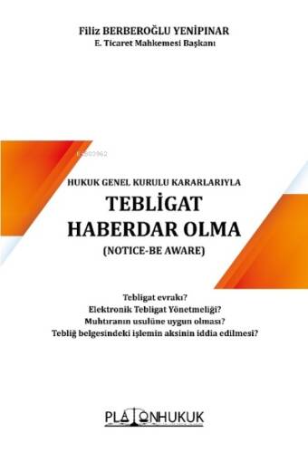 Tebligat Haberdar Olma (Notıce-Be Aware) - 1