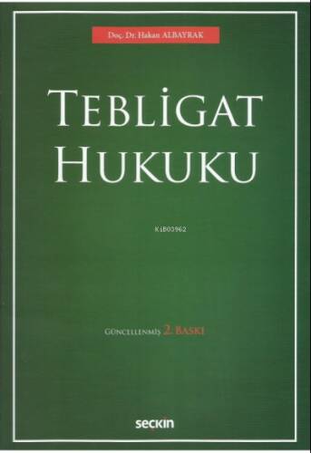 Tebligat Hukuku - 1