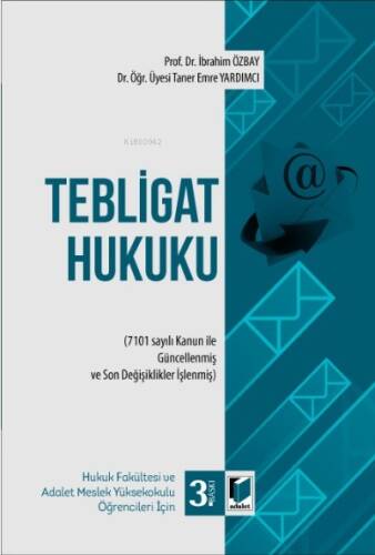 Tebligat Hukuku - 1