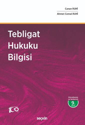 Tebligat Hukuku Bilgisi - 1