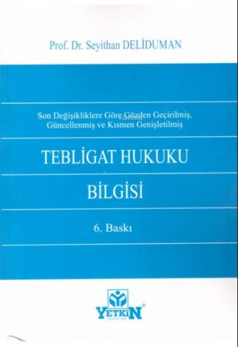 Tebligat Hukuku Bilgisi - 1