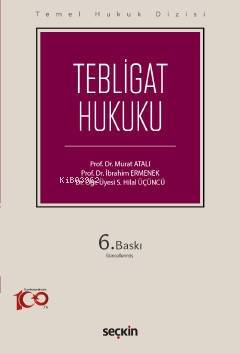 Tebligat Hukuku (THD) - 1