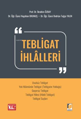 Tebligat İhlalleri - 1