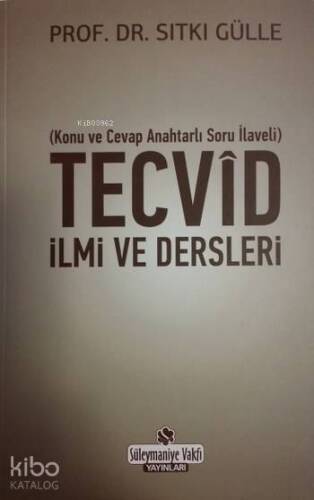 Tecvid İlmi ve Dersleri; Konu ve Cevap Anahtarlı Soru İlaveli - 1