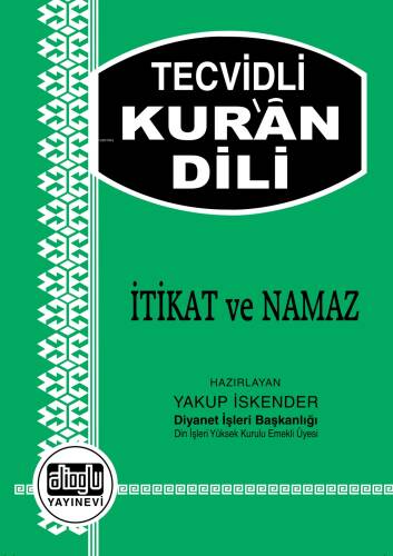 Tecvidli Kur'an Dili - İtikat ve Namaz - 1