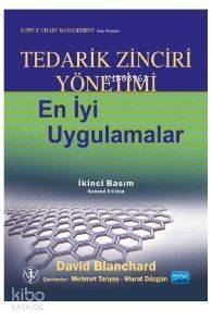 Tedarik Zinciri Yönetimi En İyi Uygulamalar; Supply Chain Management Best Practices - 1