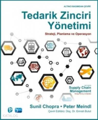 Tedarik Zinciri Yönetimi; Strayeji, Planlama ve Operasyon - 1