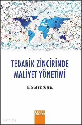 Tedarik Zincirinde Maliyet Yönetimi - 1