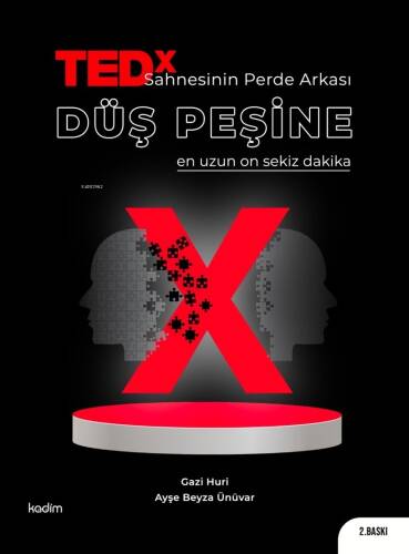 TEDX Sahnesinin Perde Arkası-Düş Peşine En Uzun On Sekiz Dakika - 1