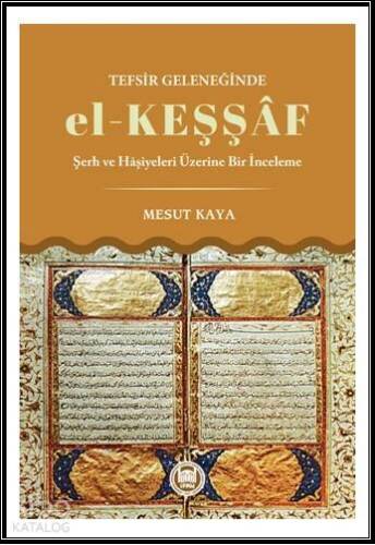 Tefsir Geleneğinde El - Keşşaf - 1