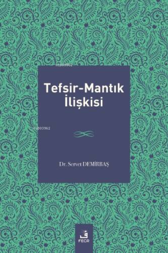 Tefsir-Mantık İlişkisi - 1