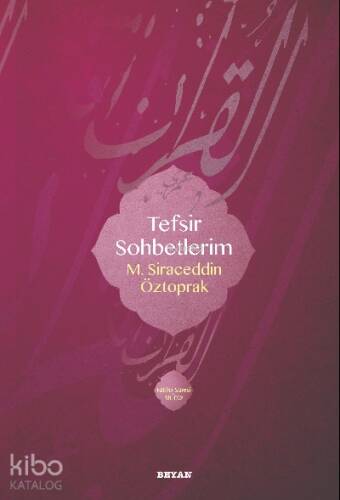 Tefsir Sohbetlerim - 1