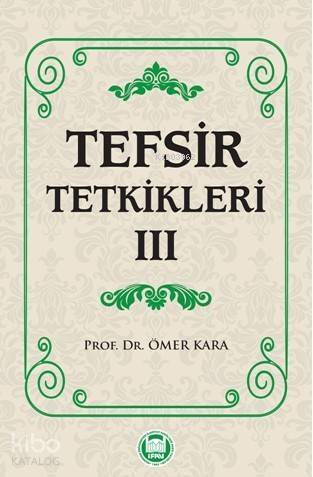 Tefsir Tetkikleri - III - 1