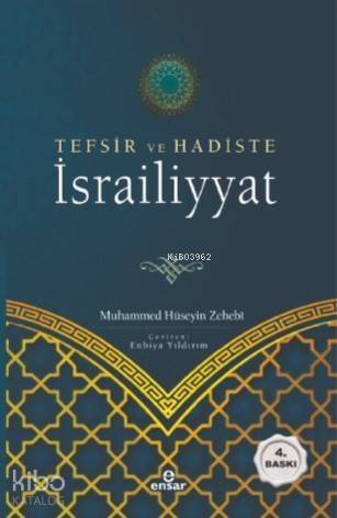 Tefsir ve Hadiste İsrailiyyat - 1