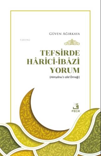 Tefsirde Hâricî-İbâzî Yorum - 1