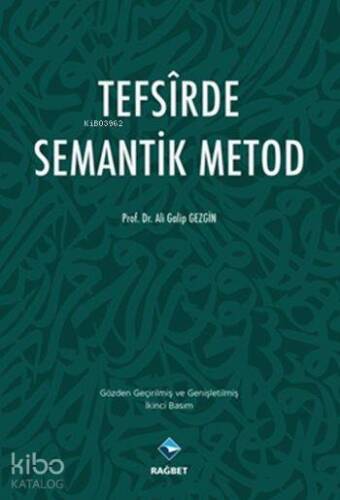 Tefsîrde Semantik Metod - 1