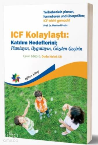 Teilhabeziele Planen, Formulieren und Überprüfen; ICF Leicht Gemacht;ICF Kolaylaştı: Katılım Hedeflerini; Planlayın, Uygulayın, Gözden Geçirin - 1