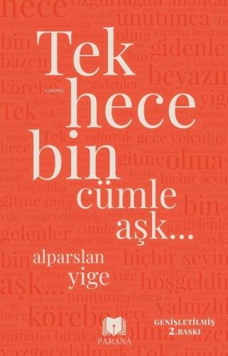 Tek Hece Bin Cümle Aşk… - 1