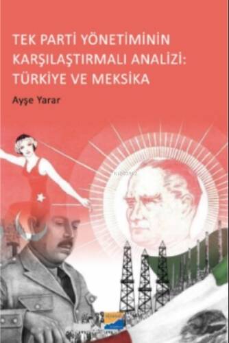 Tek Parti Yönetiminin Karşılaştırmalı Analizi - 1