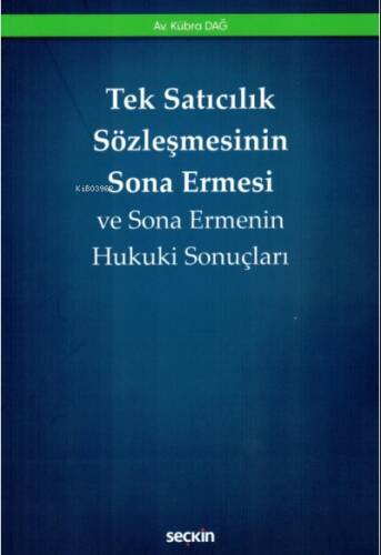 Tek Satıcılık Sözleşmesinin Sona Ermesi - 1