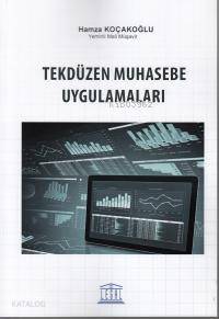 Tekdüzen Muhasebe Uygulamaları - 1