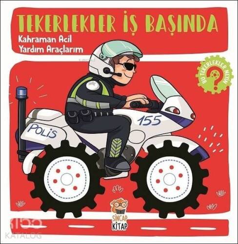 Tekerlekler İş Başında - Kahraman Acil Yardım Araçlarım - 1