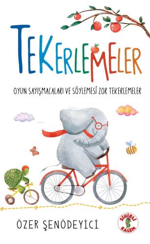 Tekerlemeler - Oyun Sayışmacaları ve Söylemesi Zor Tekerlemeler - 1