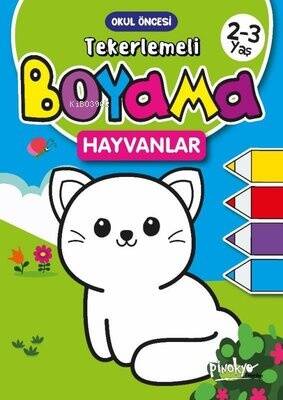 Tekerlemeli Boyama Hayvanlar 2 - 3 Yaş - 1