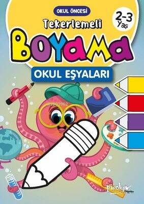 Tekerlemeli Boyama Okul Eşyaları 2 - 3 Yaş - 1