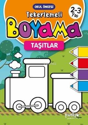 Tekerlemeli Boyama Taşıtlar 2 - 3 Yaş - 1