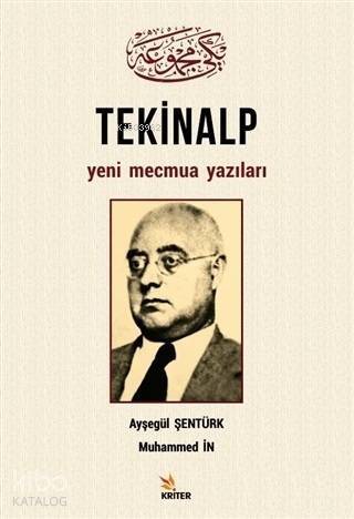 Tekinalp Yeni Mecmua Yazıları - 1