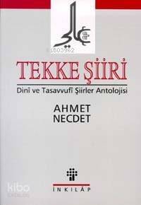 Tekke Şiiri Dini ve Tasavvuf Şiirler Ant. - 1