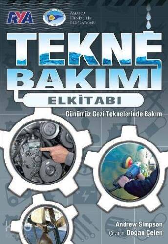 Tekne Bakımı El Kitabı; Günümüz Gezi Teknelerinde Bakım - 1