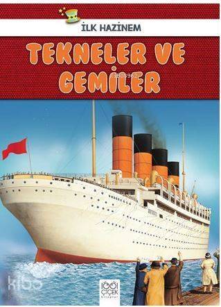 Tekneler ve Gemiler - İlk Hazinem - 1