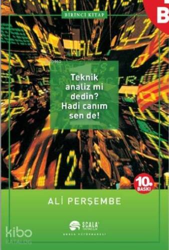 Teknik Analiz mi Dedin? Hadi Canım Sen de! - 1 - 1