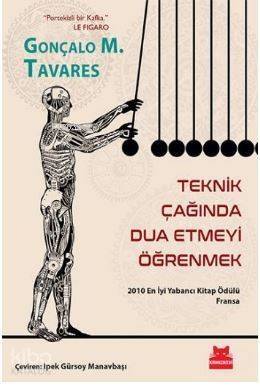 Teknik Çağında Dua Etmeyi Öğrenmek; 2010 En İyi Yabancı Kitap Ödülü - Fransa - 1