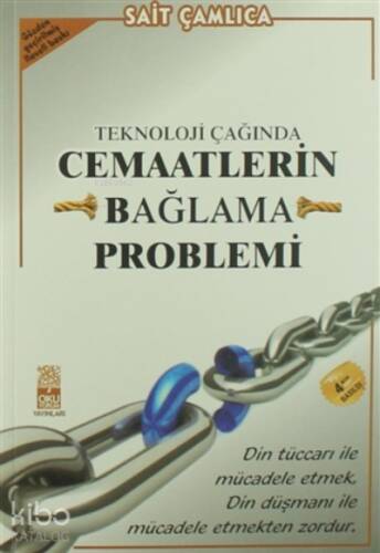 Teknoloji Çağında Cemaatlerin Bağlama Problemi - 1