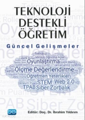 Teknoloji Destekli Öğretim - Güncel Gelişmeler - 1