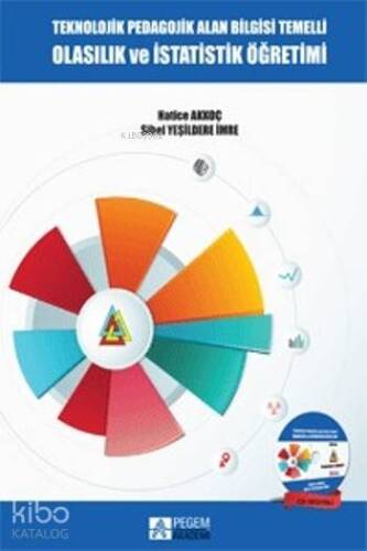 Teknolojik Pedagojik Alan Bilgisi Temelli Olasılık ve İstatistik Öğretimi - 1