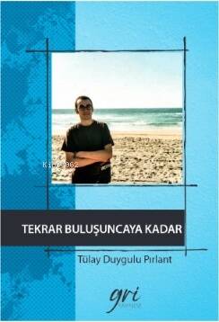 Tekrar Buluşuncaya Kadar - 1