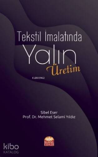 Tekstil İmalatında Yalın Üretim - 1